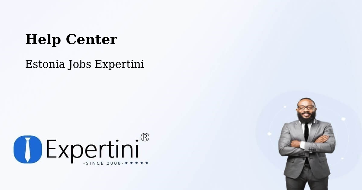 Help Center – Tõrva - Estonia Jobs Expertini