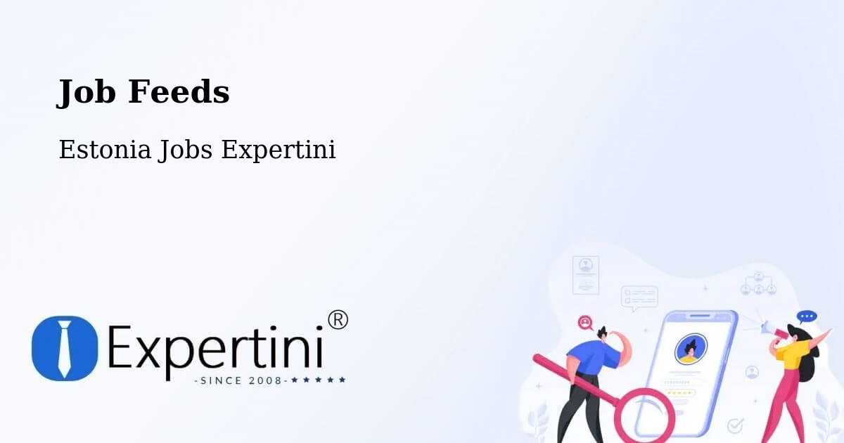 Job Listings Feed – Tõrva - Estonia Jobs Expertini
