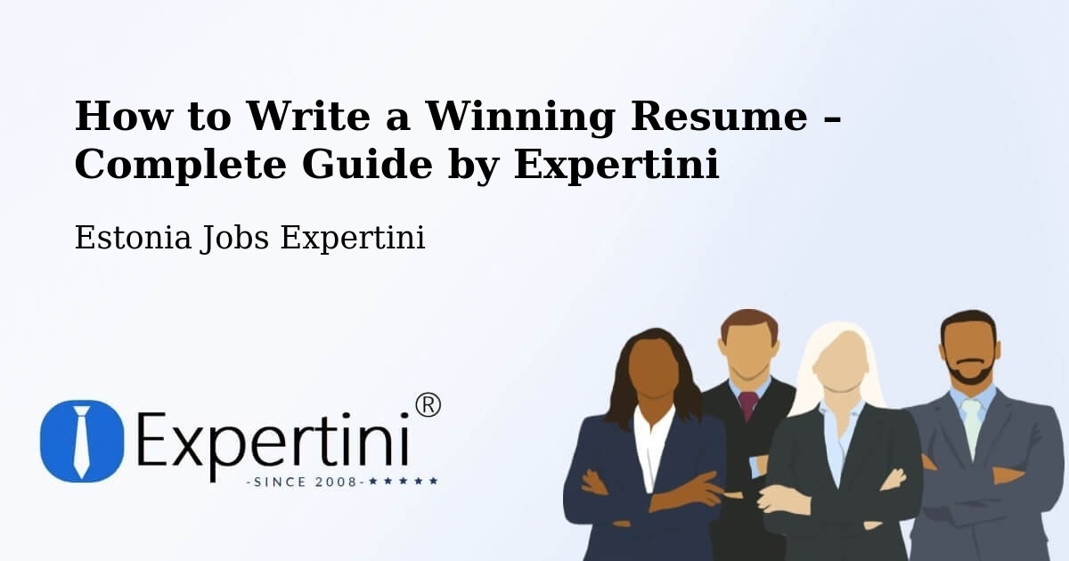 Resume Writing Guide for Job Seekers – Tõrva - Tõrva, Estonia Jobs Expertini